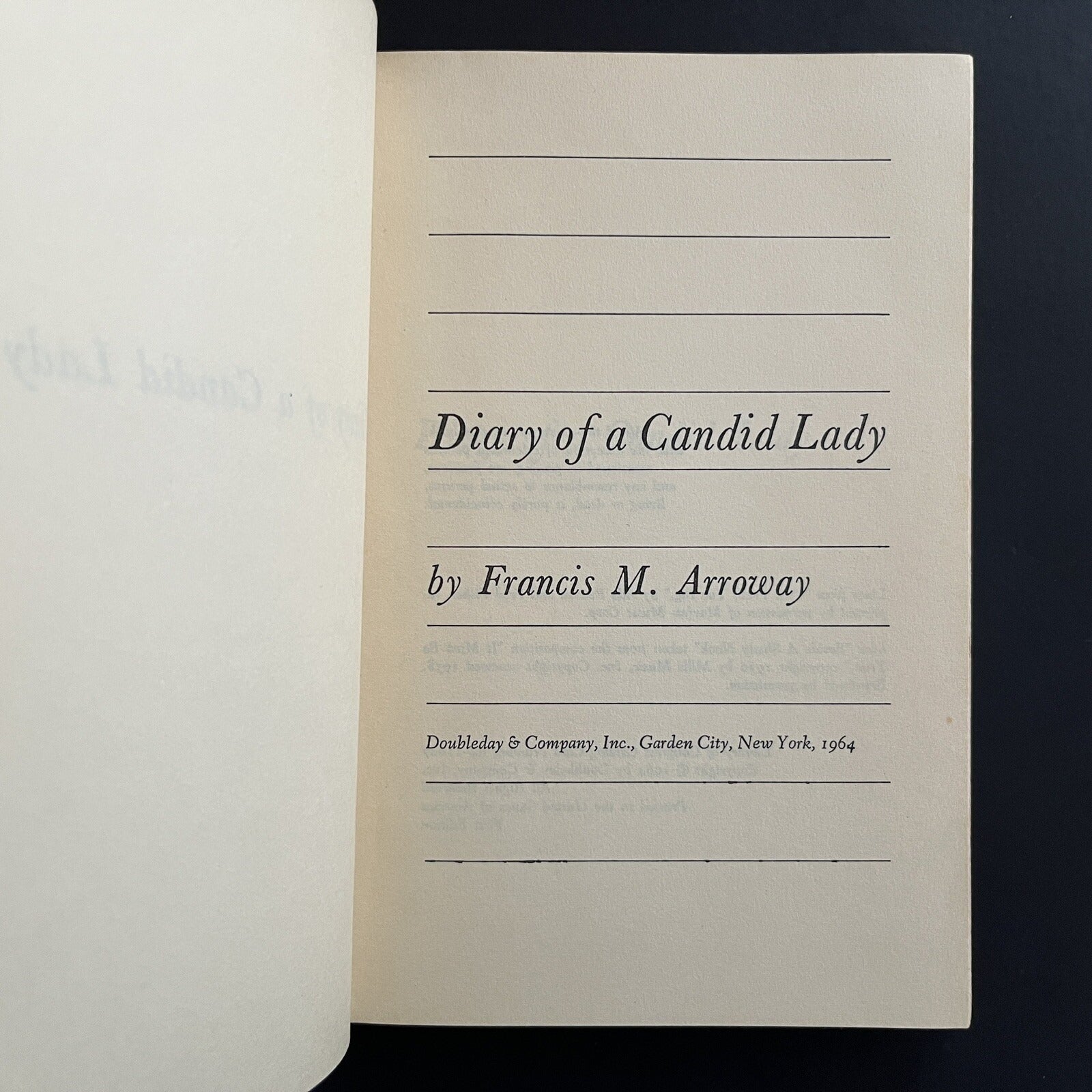 Diary of a Candid Lady by Francis M. Arroway