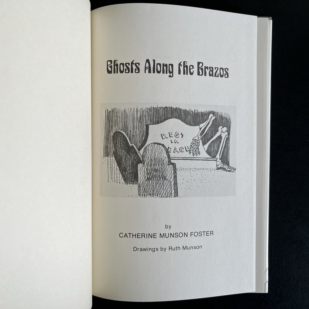 Ghosts Along the Brazos by Catherine Munson Foster