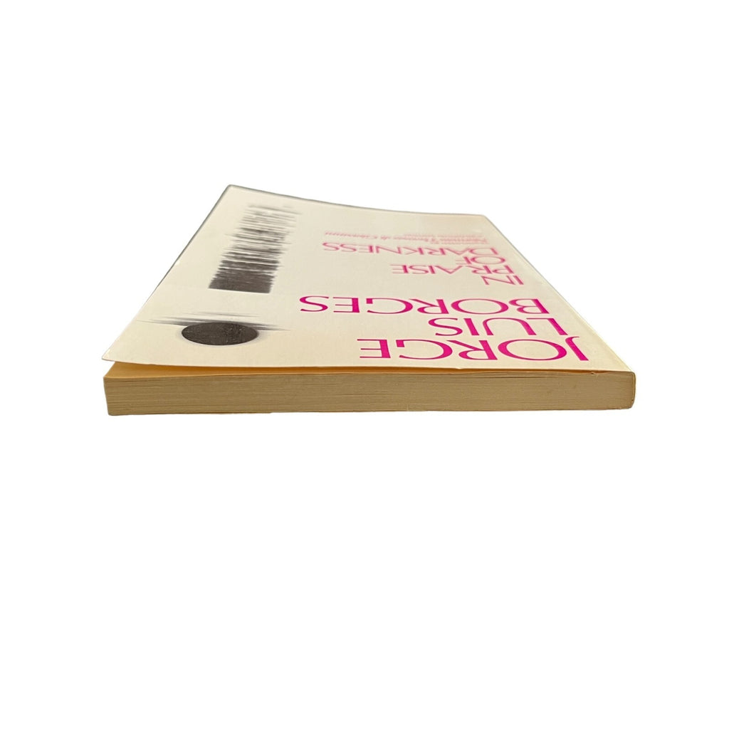 In Praise of Darkness by Jorge Luis Borges