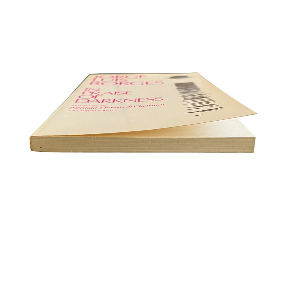 In Praise of Darkness by Jorge Luis Borges