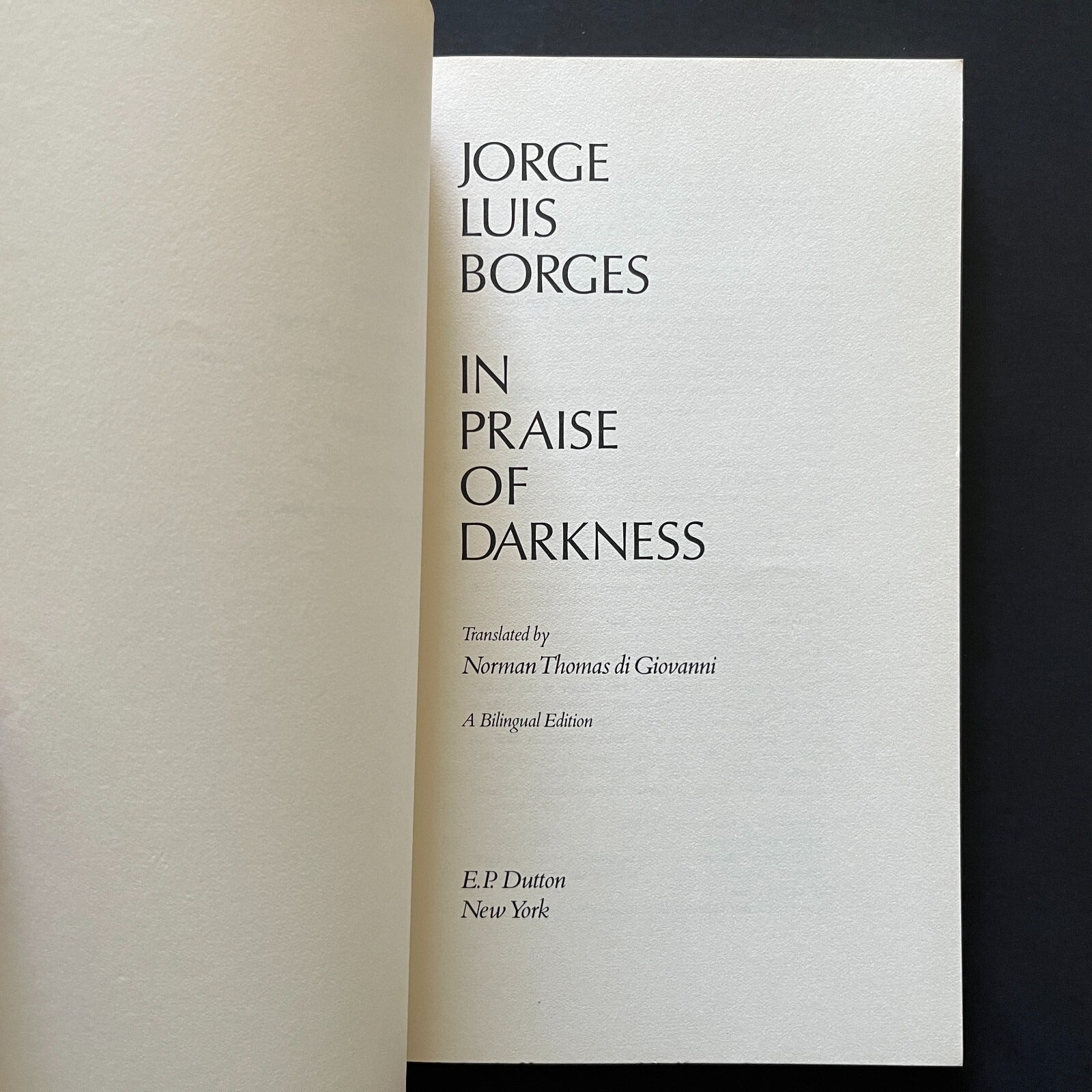 In Praise of Darkness by Jorge Luis Borges