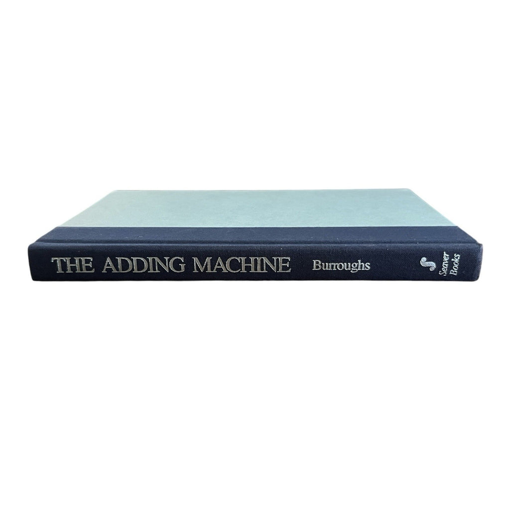 The Adding Machine: Selected Essays by William S. Burroughs