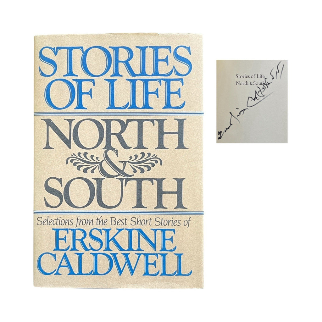 Stories of Life North and South by Erskine Caldwell