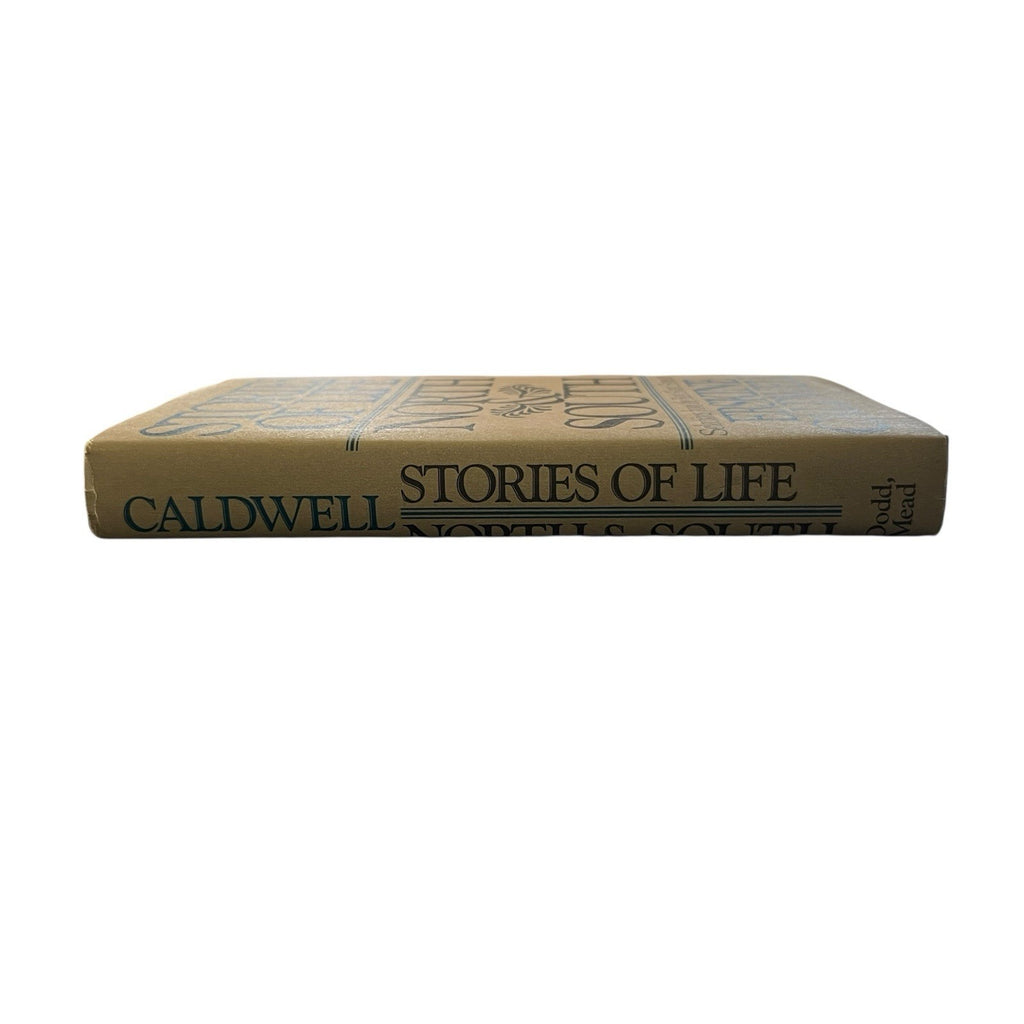 Stories of Life North and South by Erskine Caldwell
