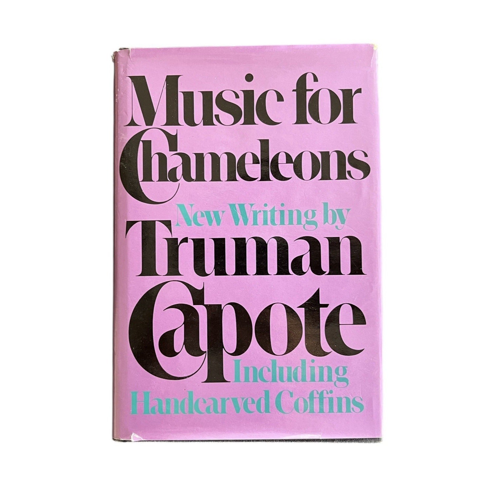Music for Chameleons: New Writing by Truman Capote