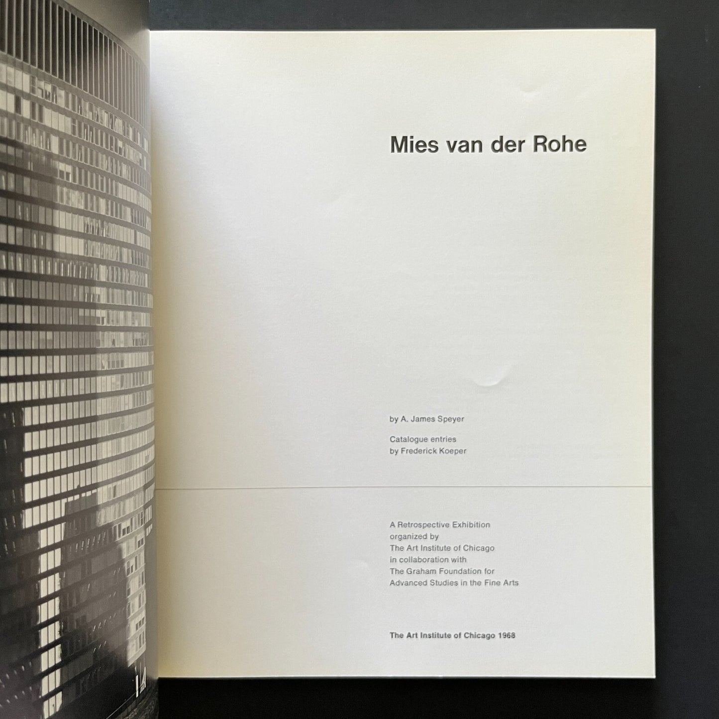 Mies van der Rohe by A. James Speyer
