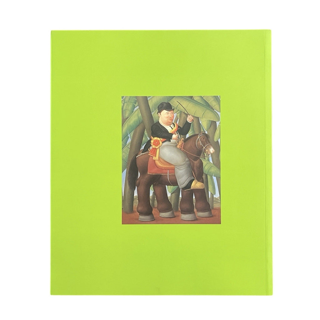 The Baroque World of Fernando Botero by John Sillevis
