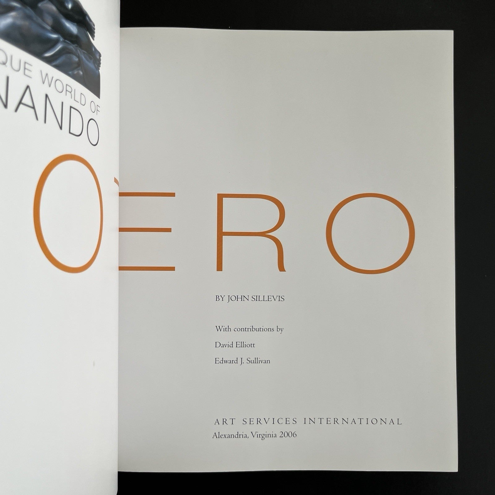 The Baroque World of Fernando Botero by John Sillevis