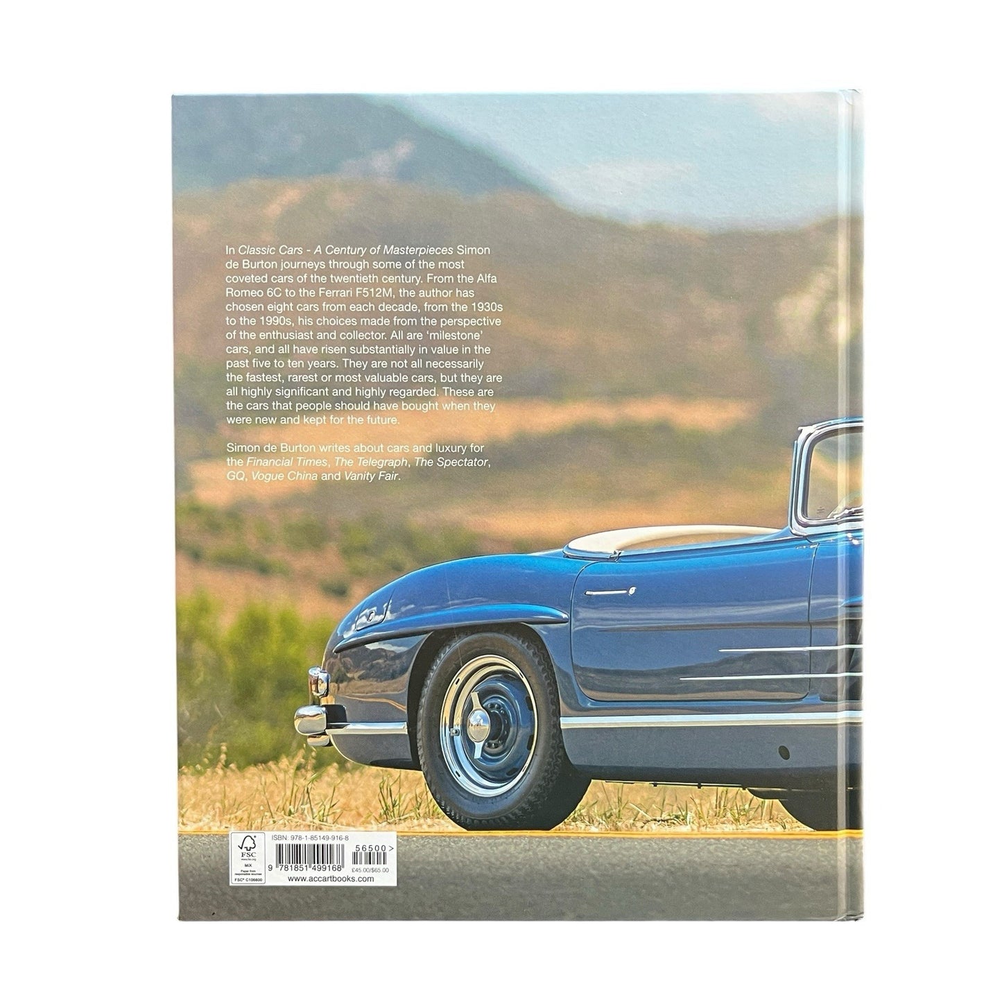 Classic Cars: A Century of Masterpieces by Simon de Burton