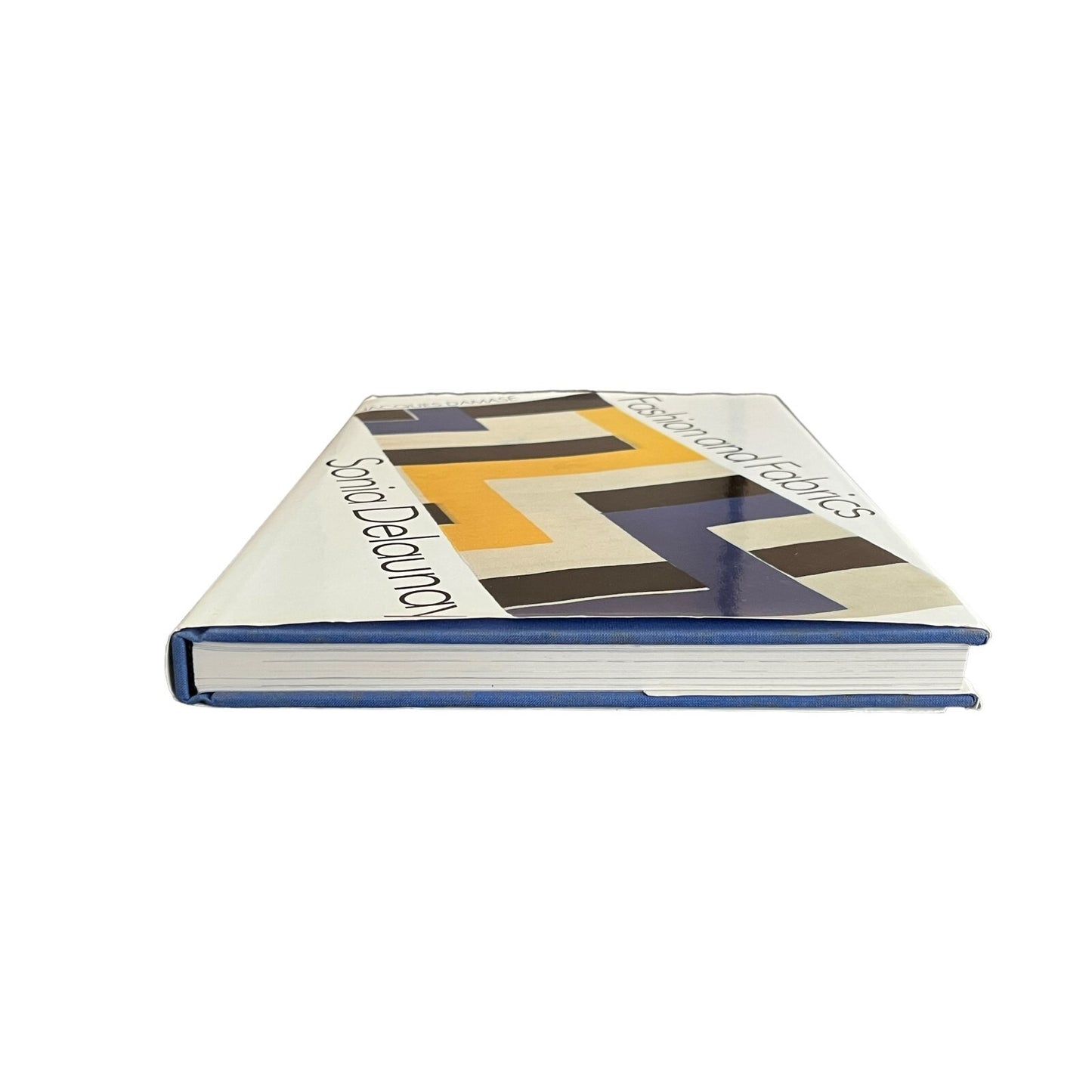 Sonia Delaunay: Fashion and Fabrics by Jacques Damase