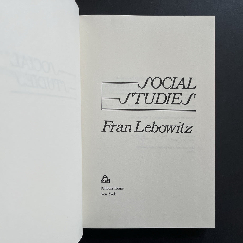 Social Studies by Fran Lebowitz