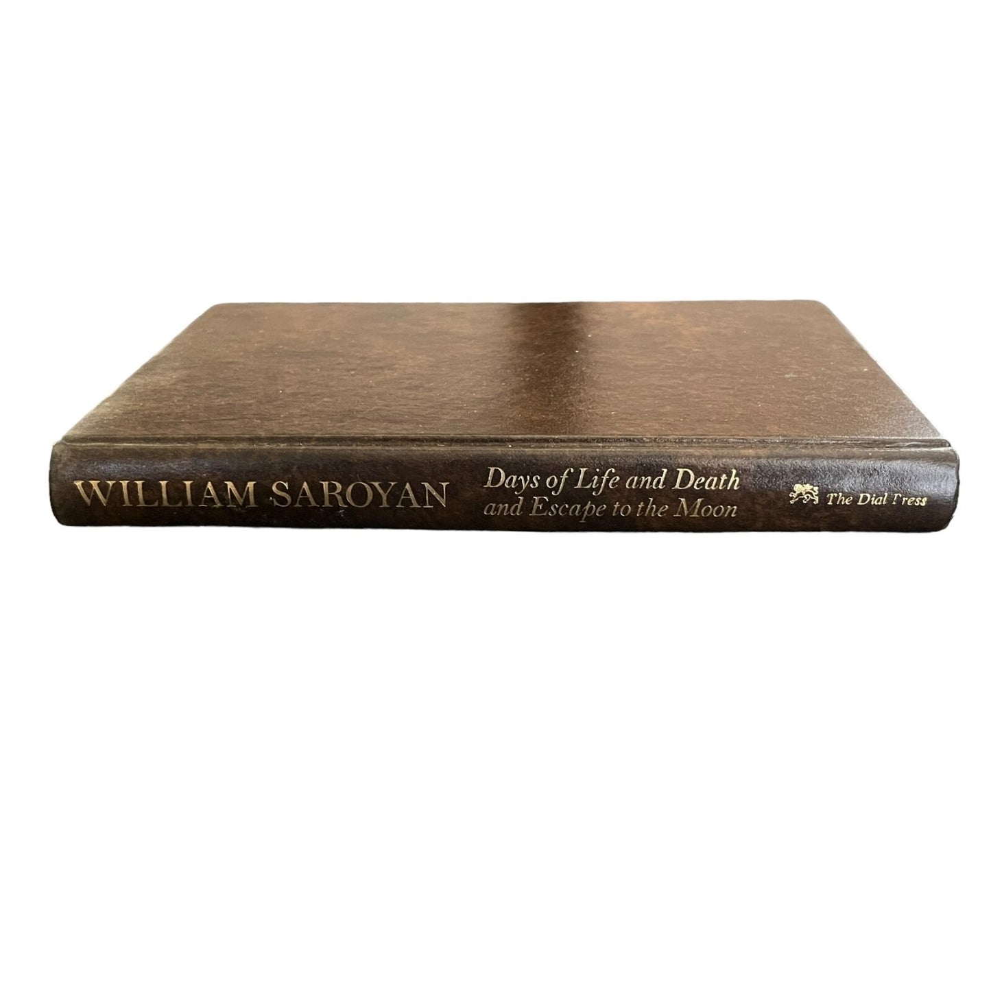 Days of Life and Death and Escape to the Moon by William Saroyan