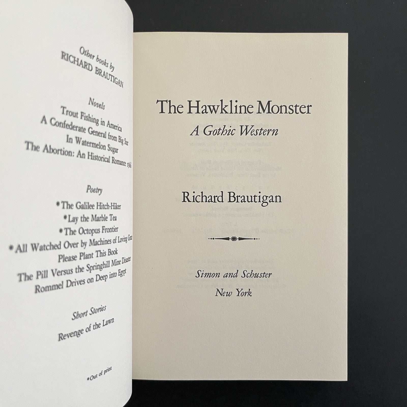 The Hawkline Monster: A Gothic Western by Richard Brautigan