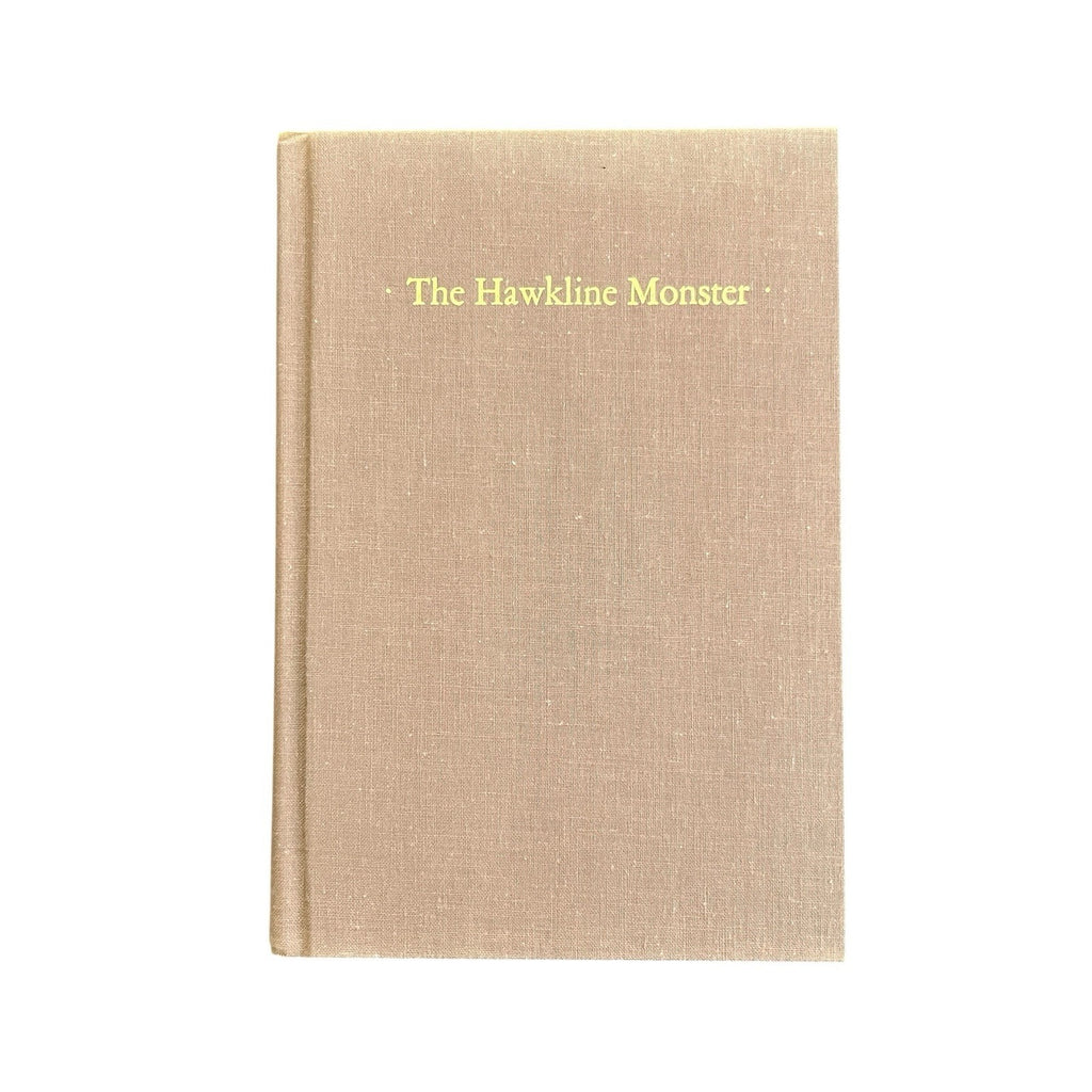 The Hawkline Monster: A Gothic Western by Richard Brautigan