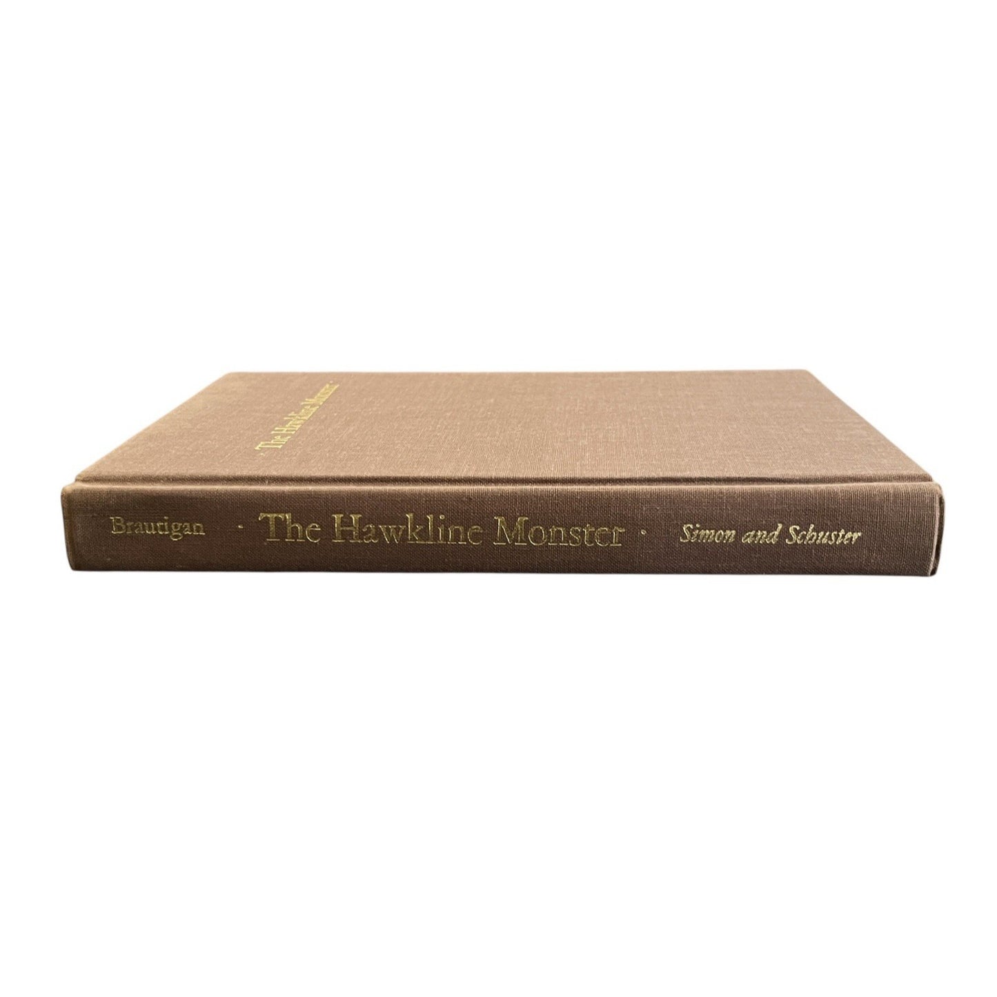 The Hawkline Monster: A Gothic Western by Richard Brautigan