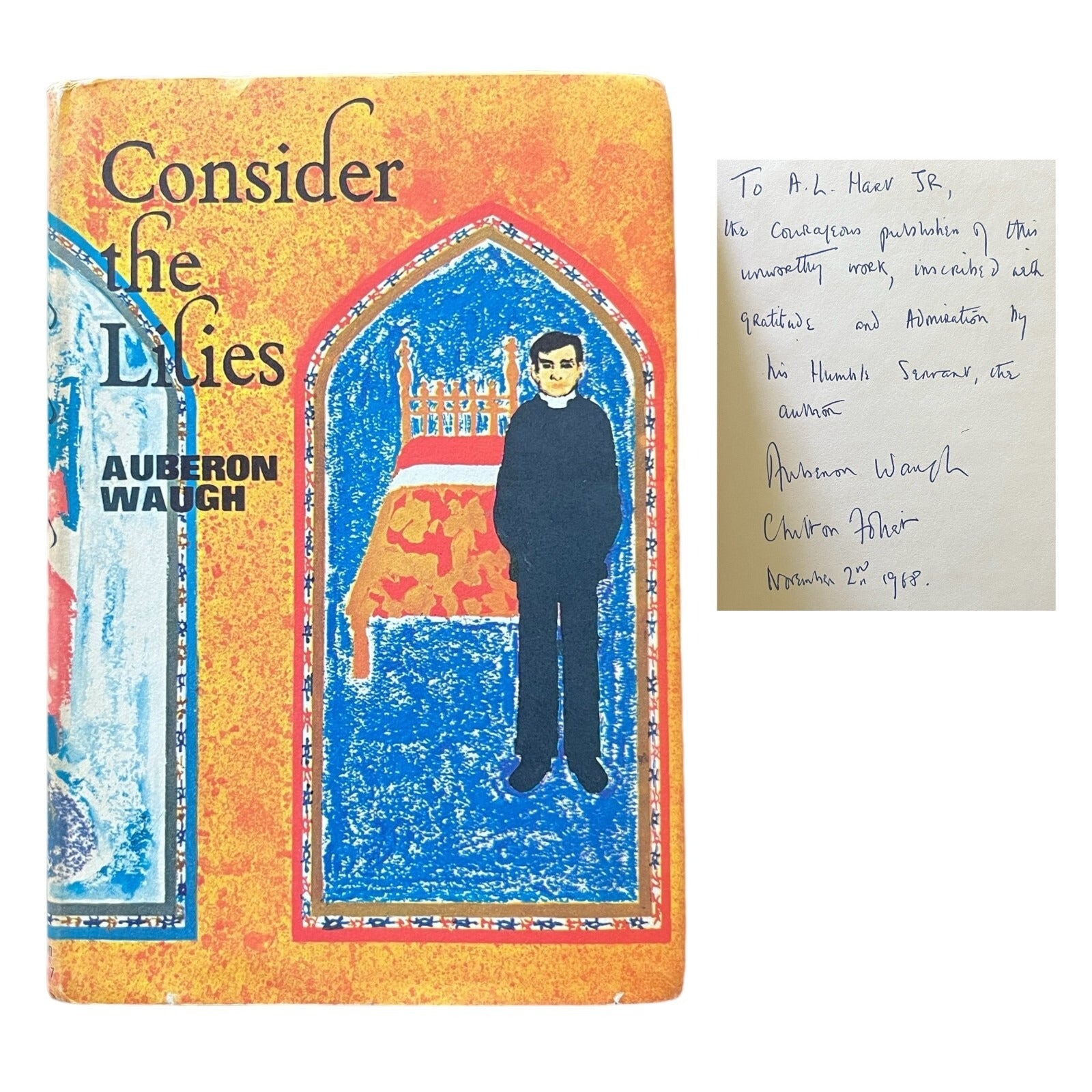 Consider the Lilies by Auberon Waugh