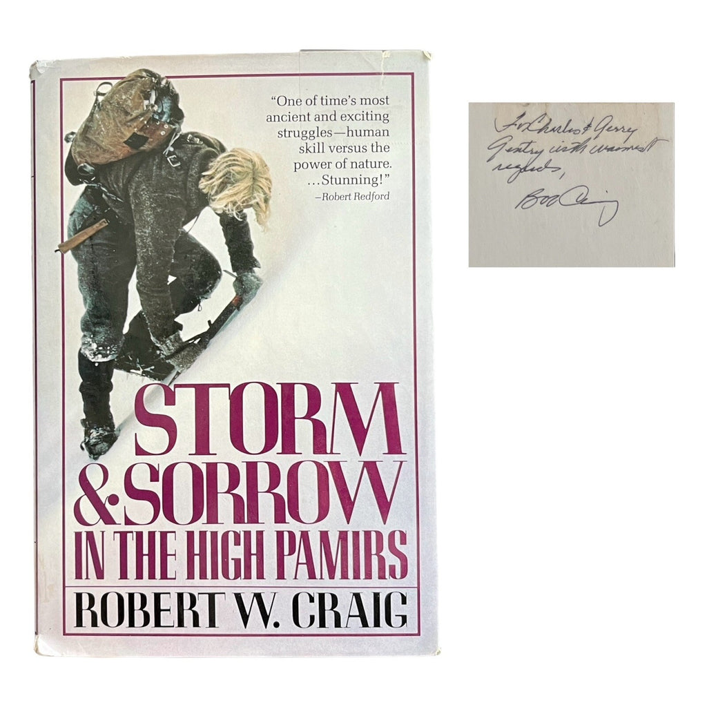 Storm and Sorrow in the High Pamirs by Robert W. Craig