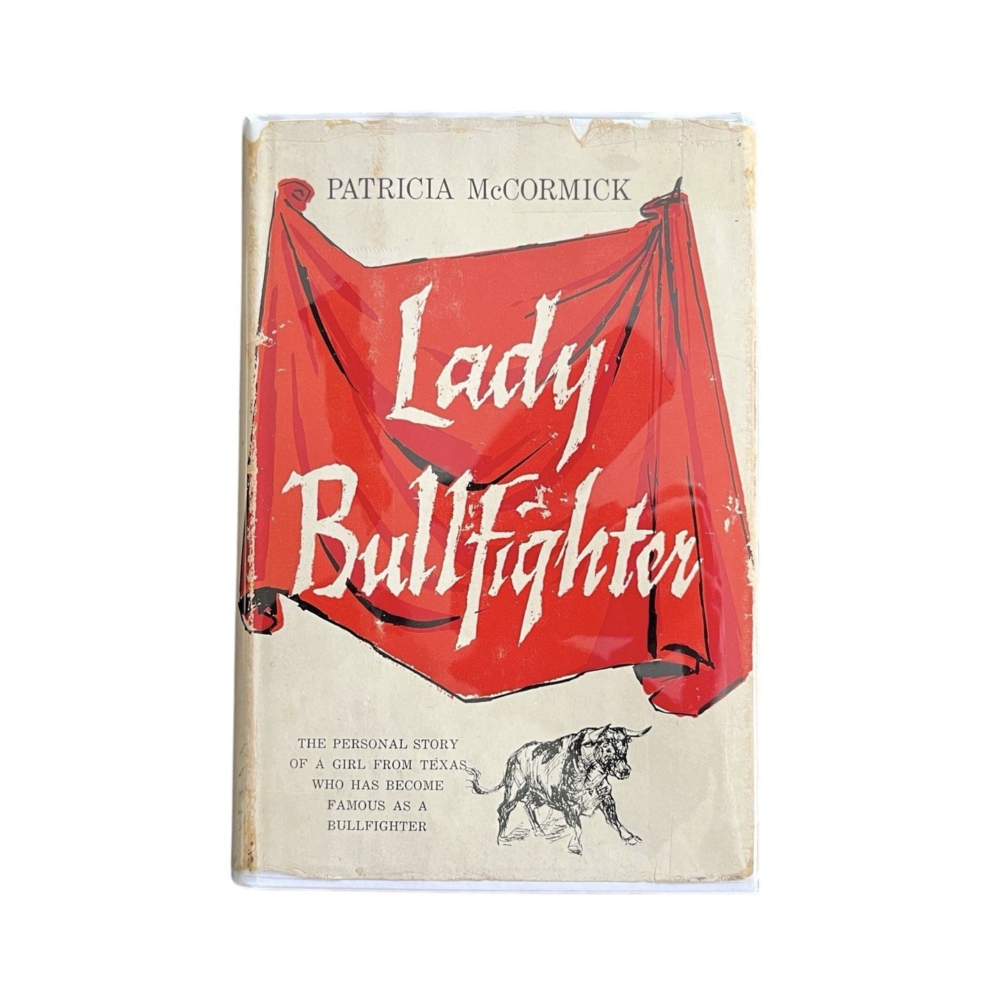 Lady Bullfighter by Patricia McCormick