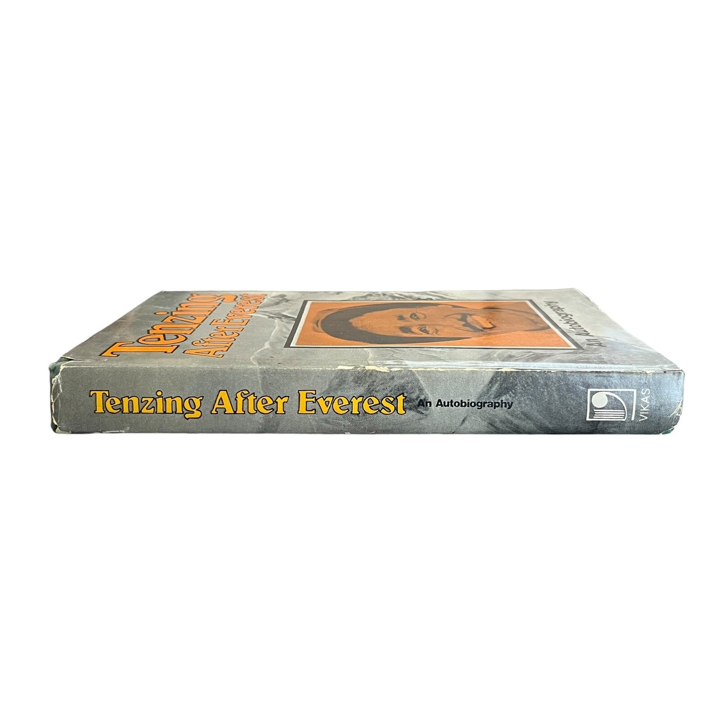 Tenzing After Everest: An Autobiography by Tenzing Norgay
