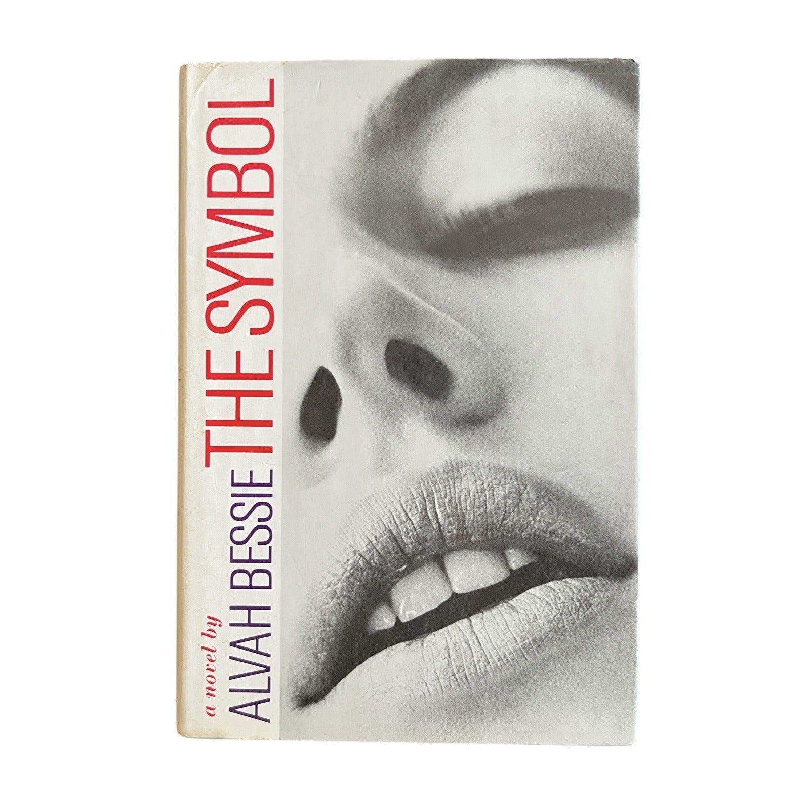 The Symbol by Alvah Bessie