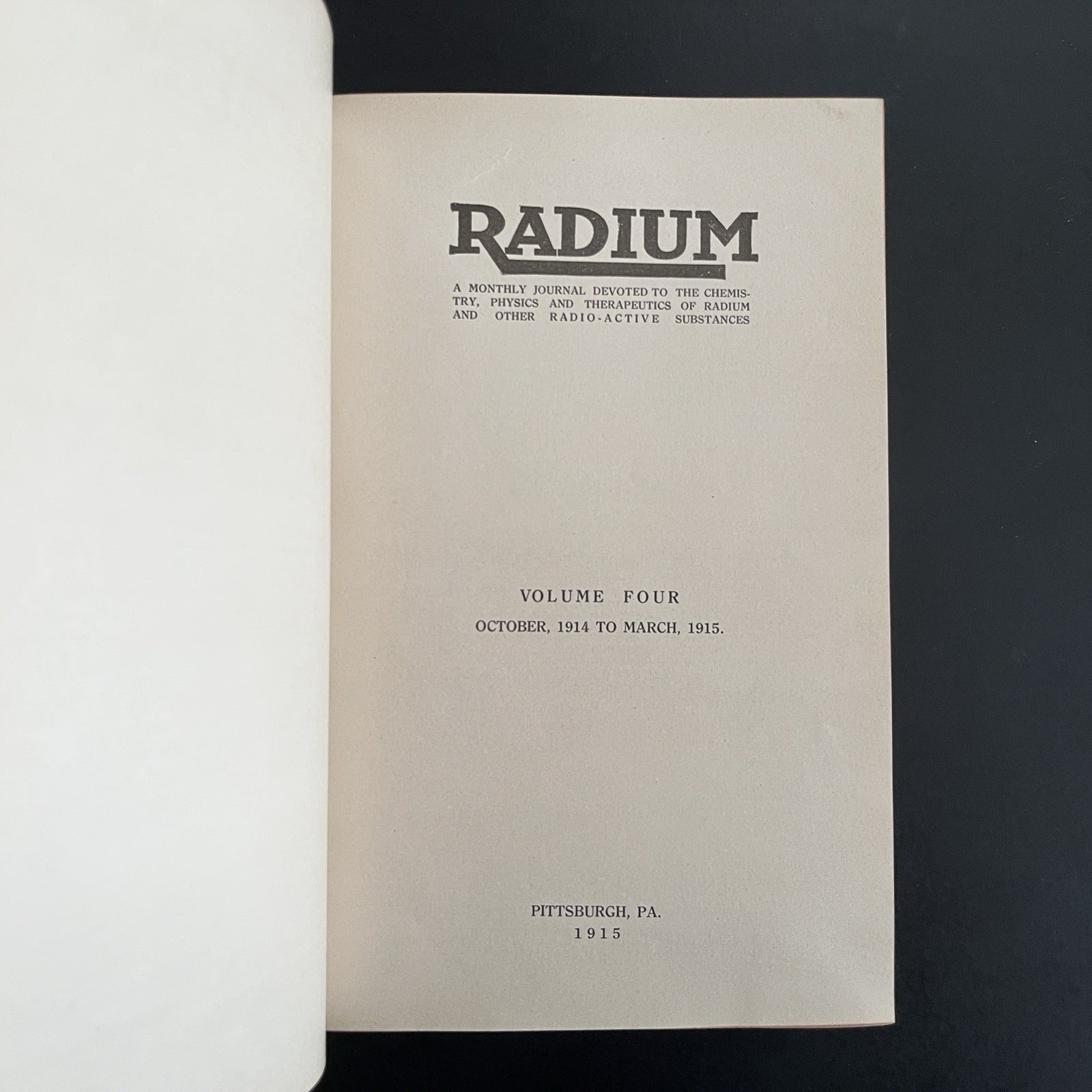 Radium Volumes 1 - 7, 1913 - 1916