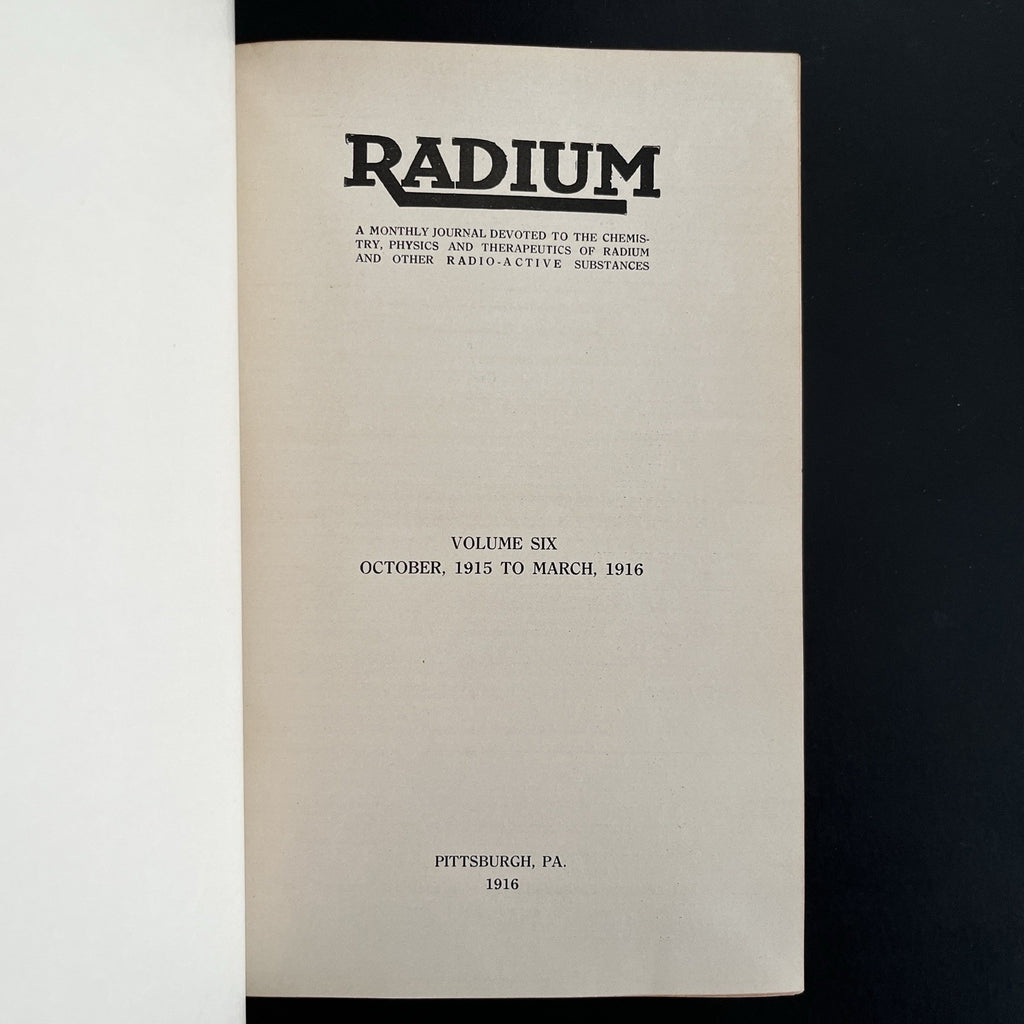Radium Volumes 1 - 7, 1913 - 1916