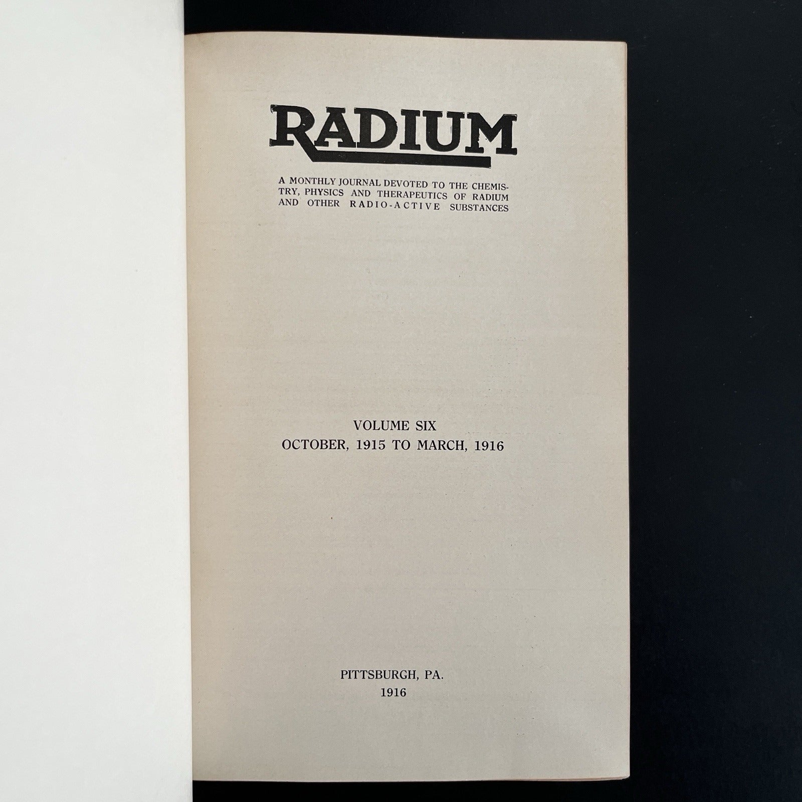Radium Volumes 1 - 7, 1913 - 1916