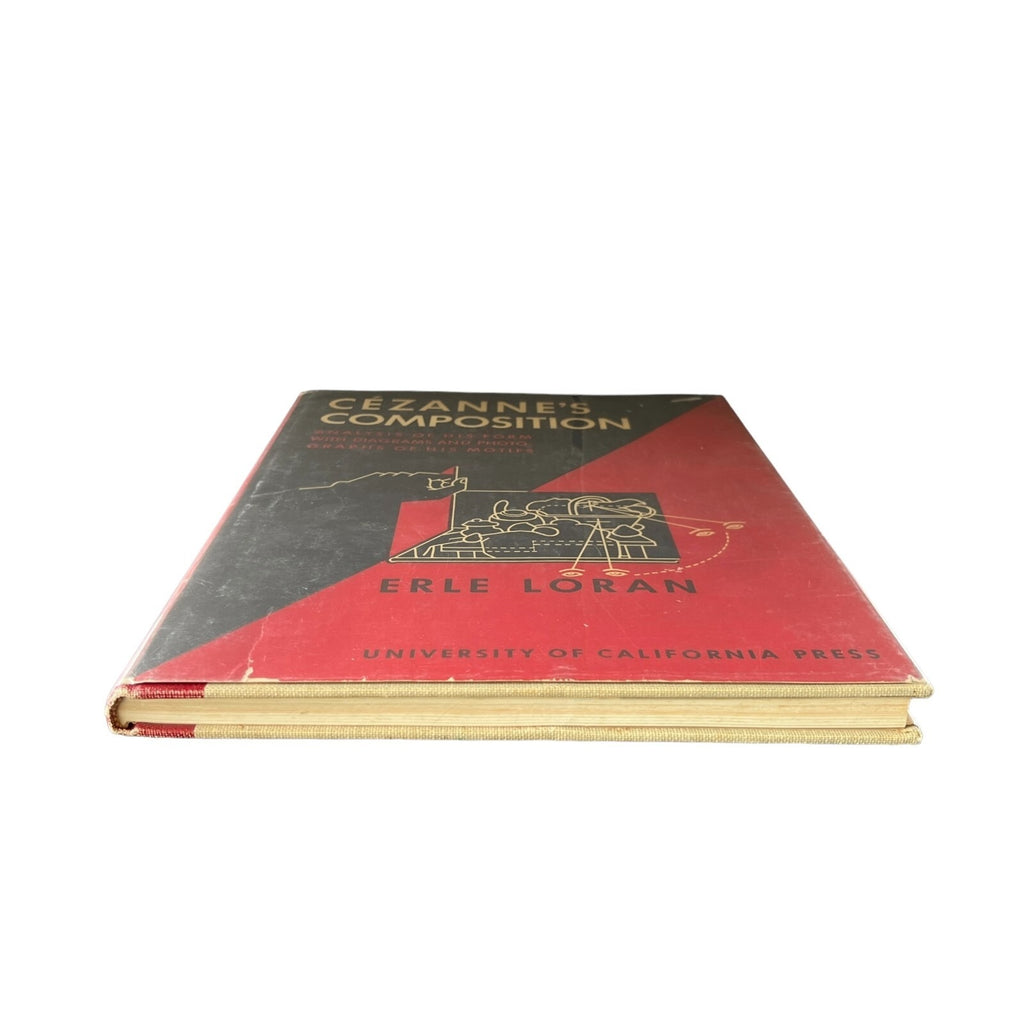 Cezanne’s Composition: Analysis of His Form by Erle Loran