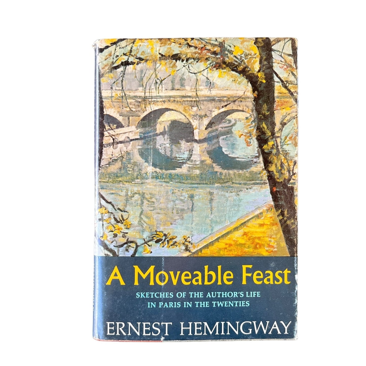 A Moveable Feast by Ernest Hemingway