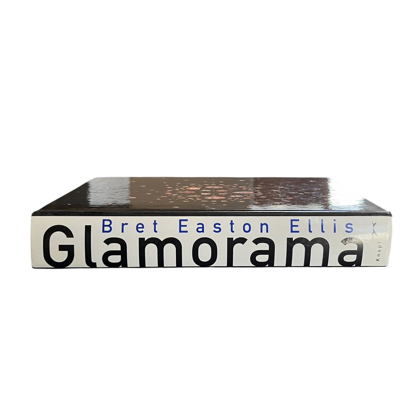 Glamorama by Bret Easton Ellis