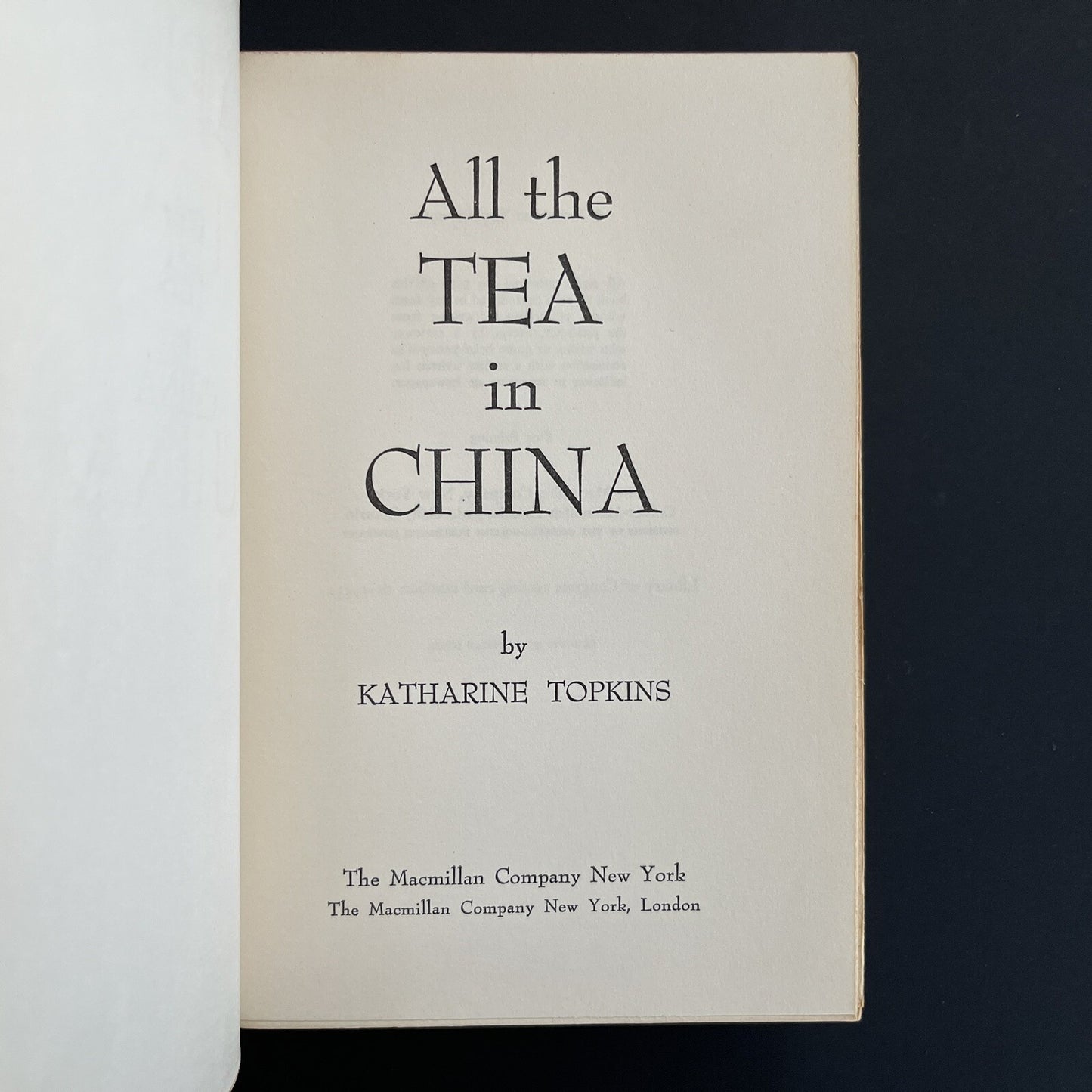 All the Tea in China by Katharine Topkins