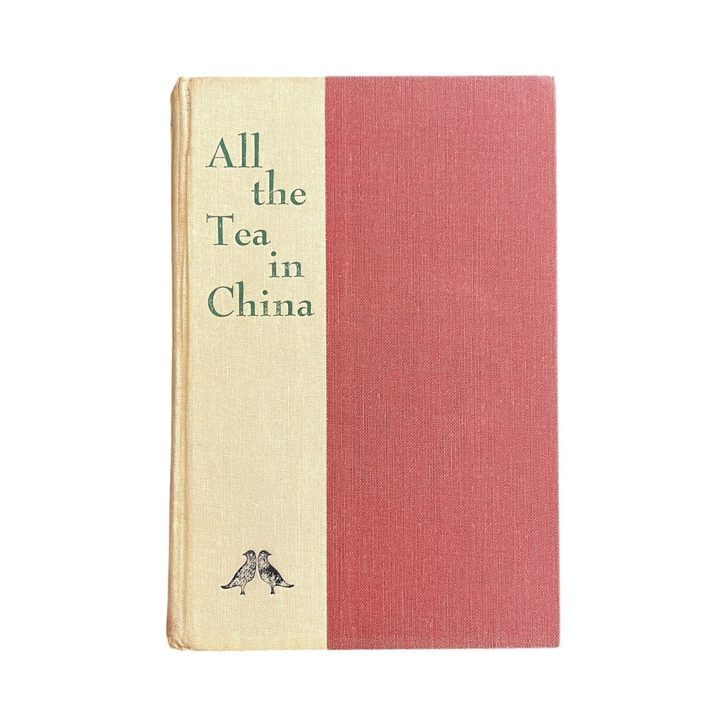 All the Tea in China by Katharine Topkins