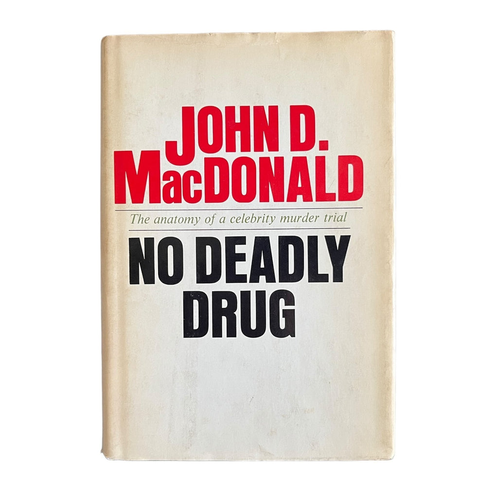 No Deadly Drug by John D. MacDonald